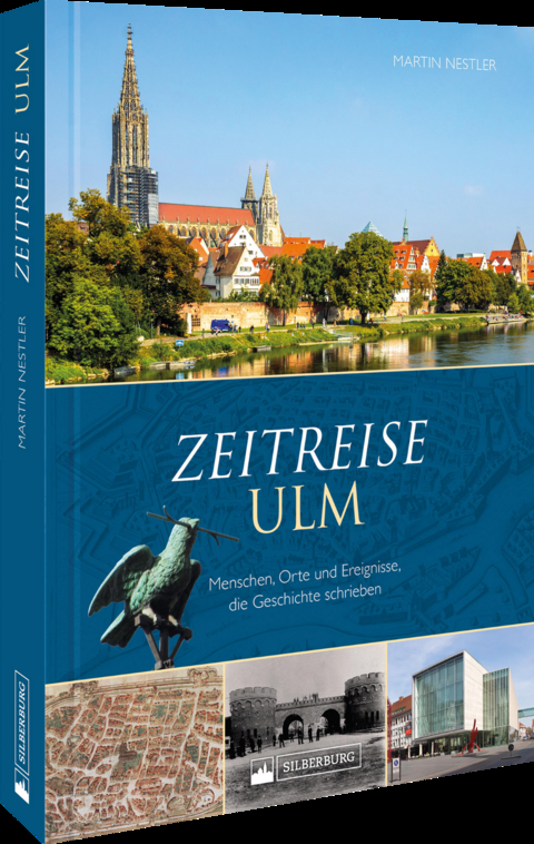 Zeitreise Ulm - Martin Nestler