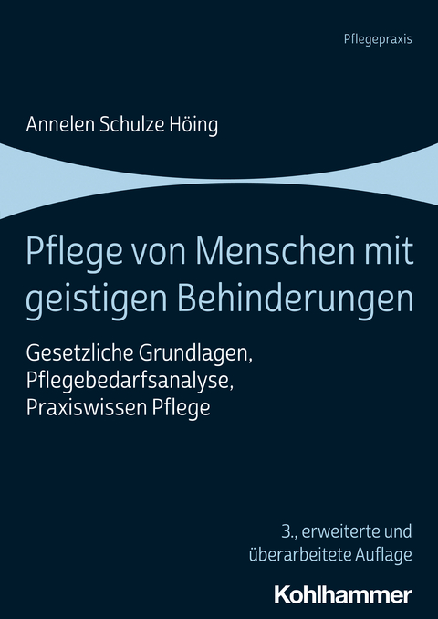 Pflege von Menschen mit geistigen Behinderungen - Annelen Schulze Höing