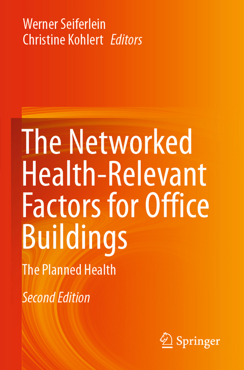 The Networked Health-Relevant Factors for Office Buildings - 
