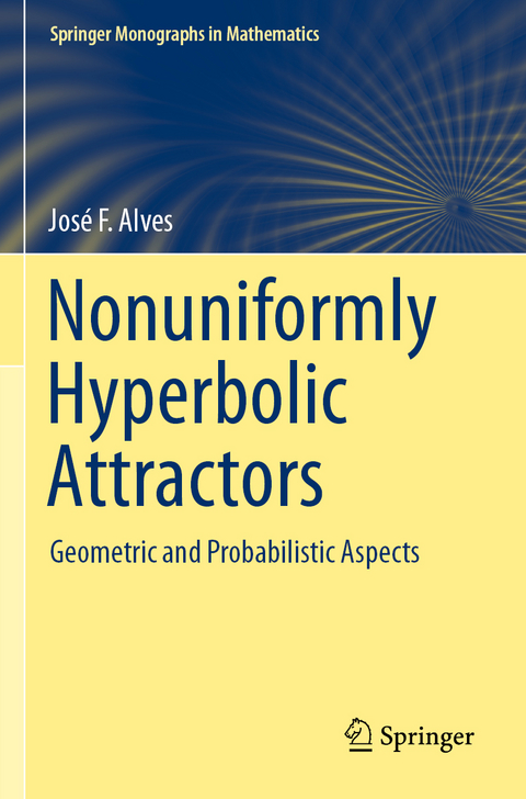 Nonuniformly Hyperbolic Attractors - José F. Alves