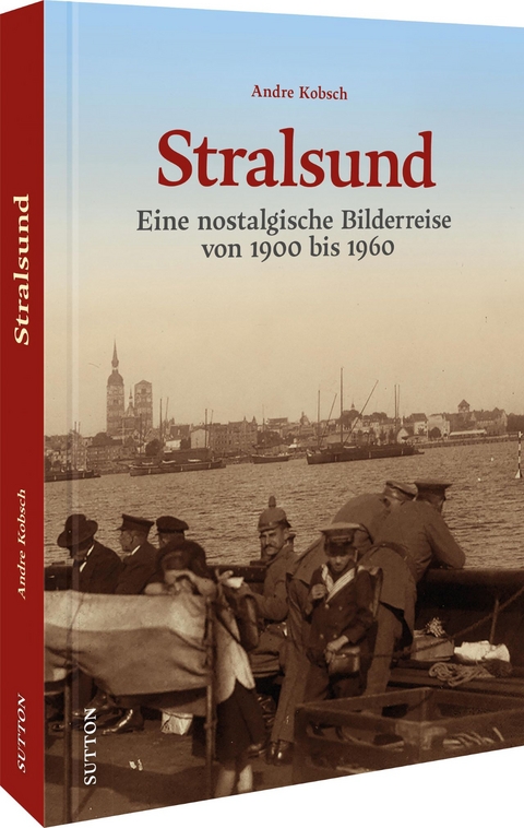 Stralsund - Andre Kobsch