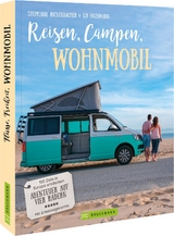 Reisen, Campen, Wohnmobil - Stephanie Rickenbacher, Lui Eigenmann