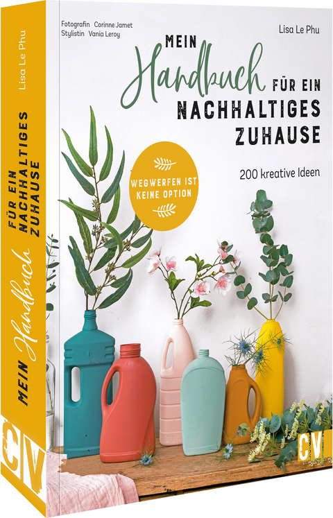 Mein Handbuch für ein nachhaltiges Zuhause - Lisa Le Phu