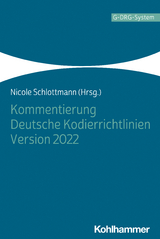 Kommentierung Deutsche Kodierrichtlinien Version 2022 - 