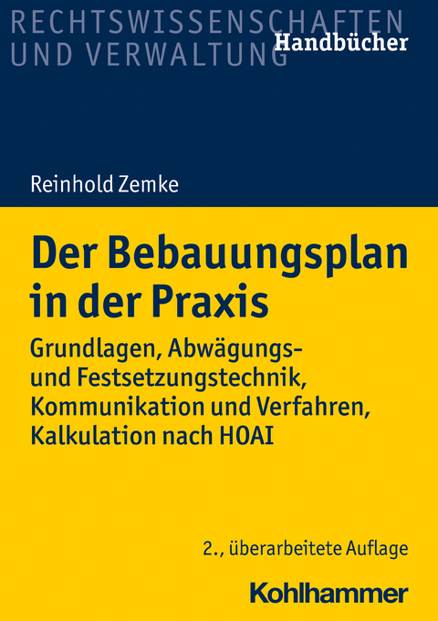 Der Bebauungsplan in der Praxis - Reinhold Zemke