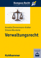 Verwaltungsrecht - Annette Zimmermann-Kreher, Simone Wunderle