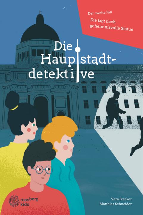 Die Hauptstadtdetektive - Vera Starker, Matthias Schneider