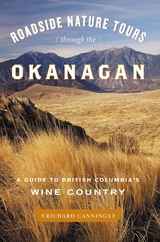 Roadside Nature Tours through the Okanagan -  Richard Cannings
