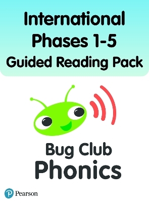 International Bug Club Phonics Phases 1-5 Guided Reading Pack - Sarah Loader, Kathryn Stewart, Fiona Kent, Emily Hibbs, Carolyn Parry