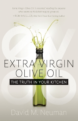 Extra Virgin Olive Oil - David M. Neuman