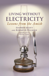 Living Without Electricity -  Kenneth Pellman,  Stephen Scott