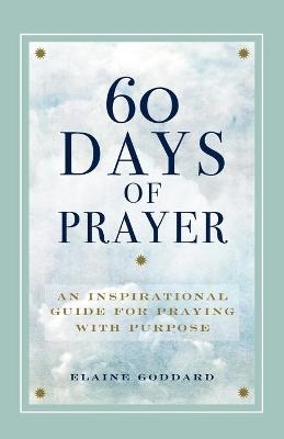 60 Days of Prayer - Elaine Goddard