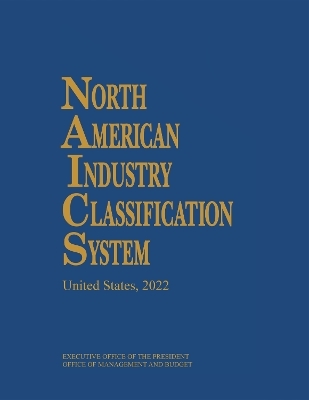 North American Industry Classification System, 2022 - 