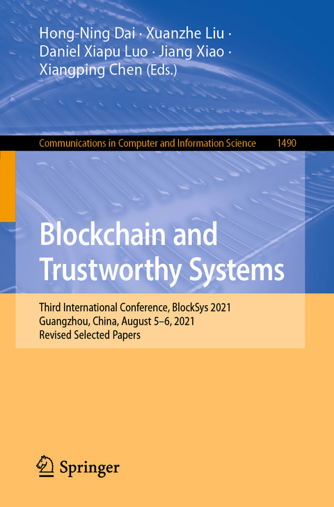 Blockchain and Trustworthy Systems - 