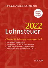 Lohnsteuer 2022 - Hofbauer, Josef; Krammer, Michael; Seebacher, Michael