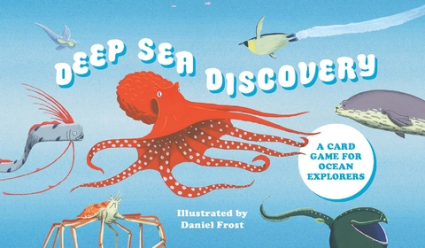 Deep Sea Discovery - Laurence King Publishing