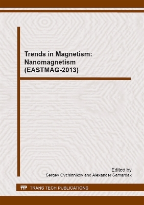 Trends in Magnetism: Nanomagnetism (EASTMAG-2013) - 