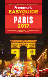 Frommer's EasyGuide to Paris 2017 - Anna E. Brooke