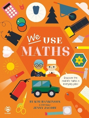 We Use Maths - Kim Hankinson, Jenny Jacoby