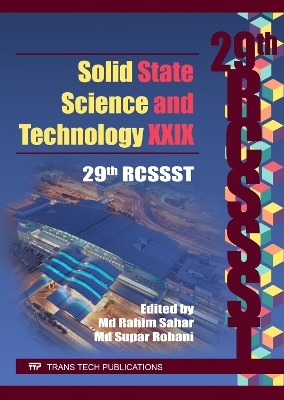 Solid State Science and Technology XXIX - 