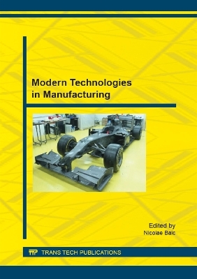 Modern Technologies in Manufacturing - 