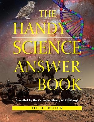 The Handy Science Answer Book - 