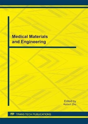 Medical Materials and Engineering - 