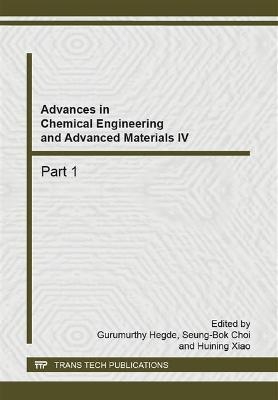 Advances in Chemical Engineering and Advanced Materials IV - 