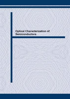 Optical Characterization of Semiconductors - 