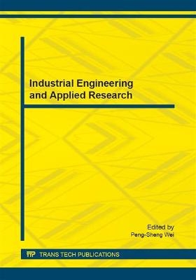 Industrial Engineering and Applied Research - 