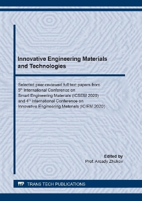Innovative Engineering Materials and Technologies - 
