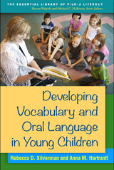 Developing Vocabulary and Oral Language in Young Children - Rebecca D. Silverman, Anna M. Hartranft