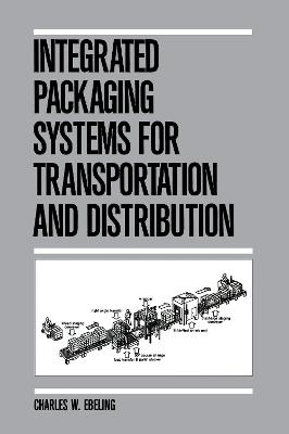 Integrated Packaging Systems for Transportation and Distribution -  Ebeling