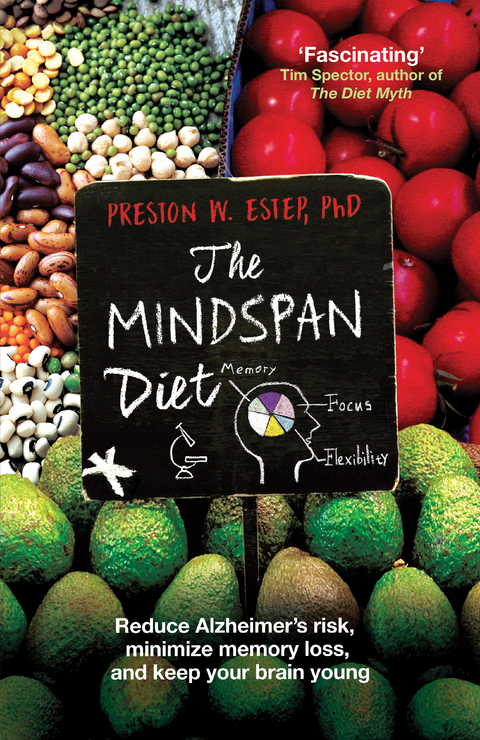 Mindspan Diet -  PhD Preston W. Estep