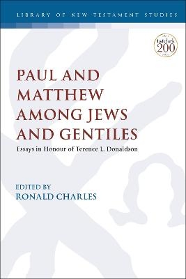 Paul and Matthew Among Jews and Gentiles - 