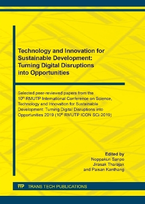 Technology and Innovation for Sustainable Development: Turning Digital Disruptions into Opportunities - 