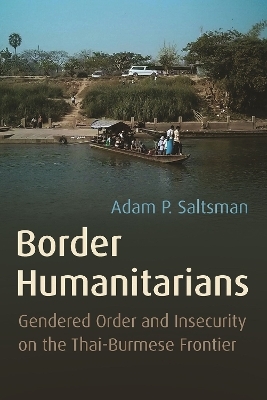 Border Humanitarians - Adam Saltsman