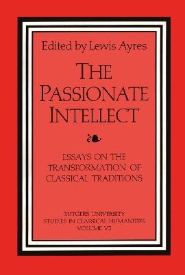 The Passionate Intellect - 