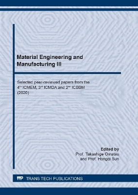 Material Engineering and Manufacturing III - 
