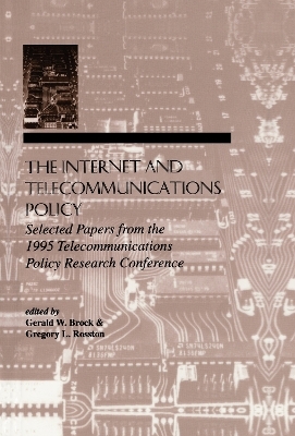 The Internet and Telecommunications Policy - 