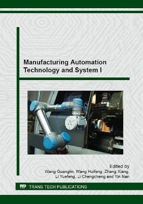 Manufacturing Automation Technology and System I - 