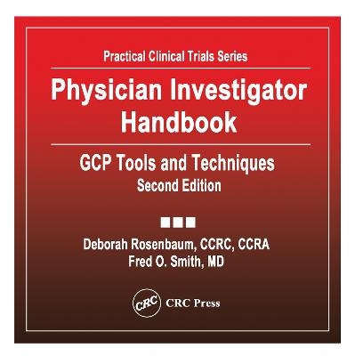 Physician Investigator Handbook - Deborah Rosenbaum, Fred Smith