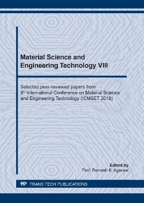 Material Science and Engineering Technology VIII - 