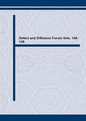 Defect and Diffusion Forum Vols. 148-149 - 