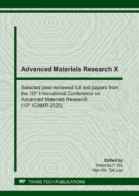 Advanced Materials Research X - 
