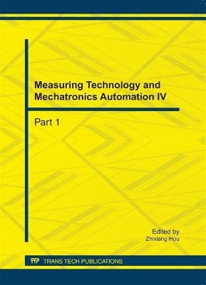 Measuring Technology and Mechatronics Automation IV - 