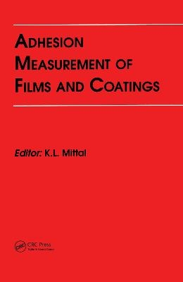 Adhesion Measurement of Films and Coatings - 
