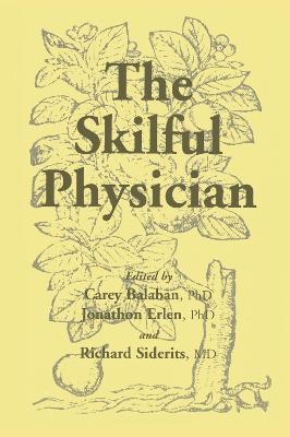 Skilful Physician - Carey D. Balaban