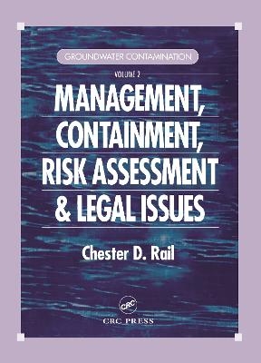 Groundwater Contamination, Volume II - Chester D. Rail