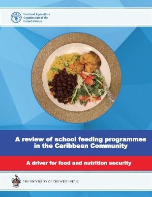 A review of school feeding programmes in the Caribbean community -  Food and Agriculture Organization